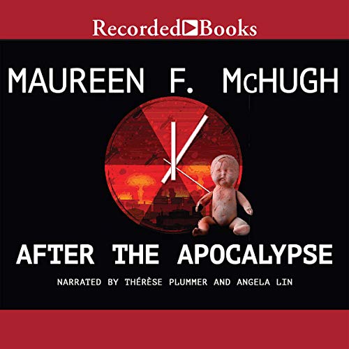 After the Apocalypse: Stories