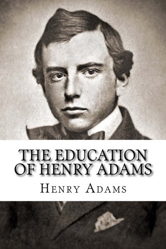 The Education of Henry Adams