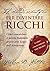 Il metodo scientifico per diventare ricchi (Italian Edition)