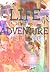 Life is an Adventure