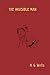 The Invisible Man: A Grotesque Romance
