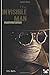 The Invisible Man - Illustrated Edition