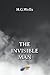 The Invisible Man: A Grotesque Romance