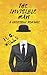 The Invisible Man: A Grotesque Romance