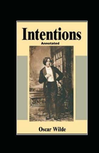 Intentions Annotated