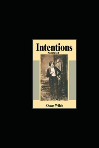 Intentions Annotated