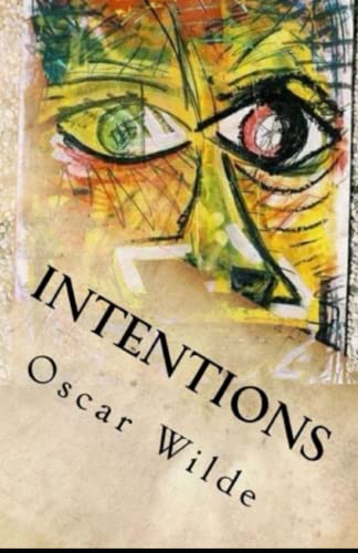 Intentions Annotated edition
