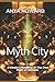 Myth City: A Modern Retelling of The Pied Piper of Hamelin