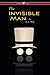 The Invisible Man - A Grotesque Romance (Wisehouse Classics Edition)