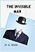 The Invisible Man (Illustrated) by Wells