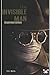 The Invisible Man - Illustrated Edition