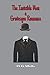 The Invisible Man a Grotesque Romance: H.G.Wells