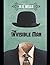 THE INVISIBLE MAN