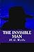 The Invisible Man: A Grotesque Romance