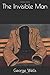 The Invisible Man