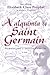 A Alquimia De Saint-Germain (Em Portuguese do Brasil)
