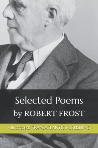 Robert Frost: Selected Poems