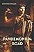Pandemonium Road (Italian Edition)