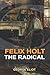 FELIX HOLT, THE RADICAL : Classic fiction (edition)