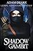 Shadow Gambit: LitRPG Adventure Fantasy (Litrpg: Shadow for Hire)