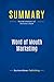 Summary: Word of Mouth Marketing: Review and Analysis of Sernovitz's Book