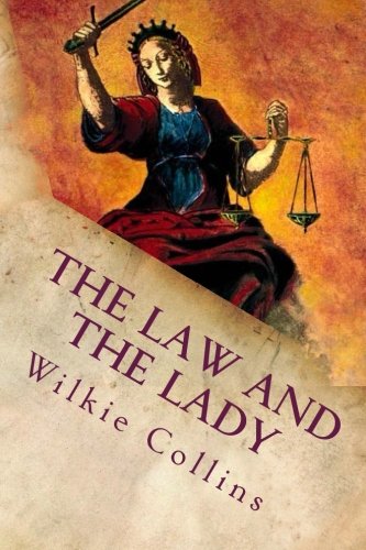 The Law and the Lady: Classic Literature