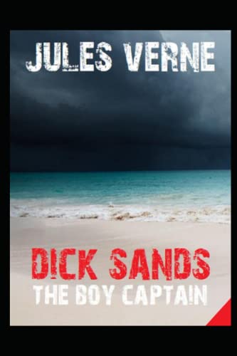 Dick Sands the Boy Captain illustrated