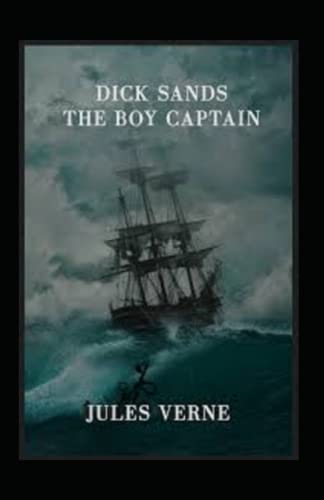 Dick Sands the Boy Captain illustrated