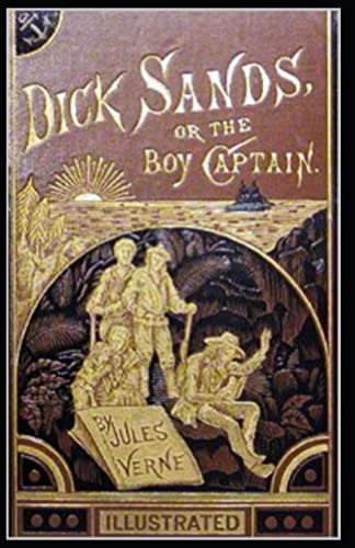 Dick Sands, the Boy Captain illustrated