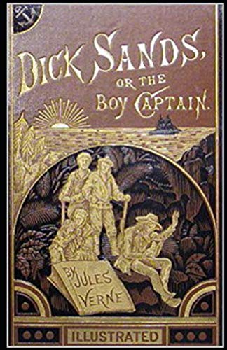 Dick Sands, the Boy Captain illustrated