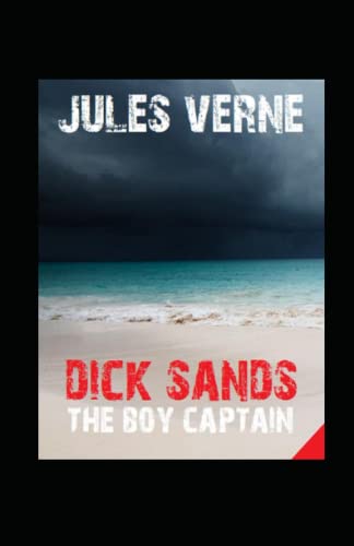 Dick Sands the Boy Captain illustrated