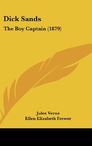 Dick Sands: The Boy Captain