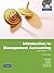 Introduction to Management Accounting: Chapter's 1-17 Plus MyAccountingLab XL 12 Months Access
