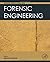 Forensic Engineering (Advanced Forensic Science)