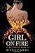 Girl On Fire (The Butterfly Code Saga) (Volume 1)