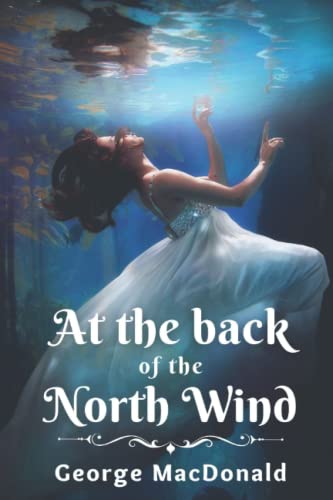 At the Back of the North Wind: with original illustrations