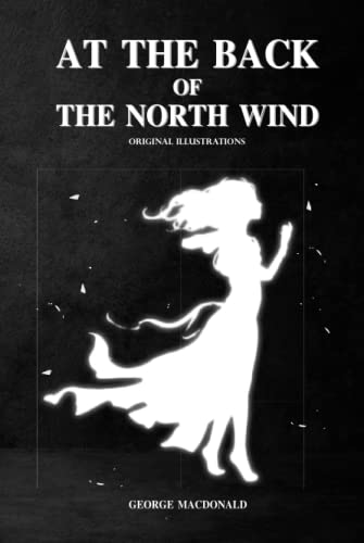 At the Back of the North Wind: with original illustrations