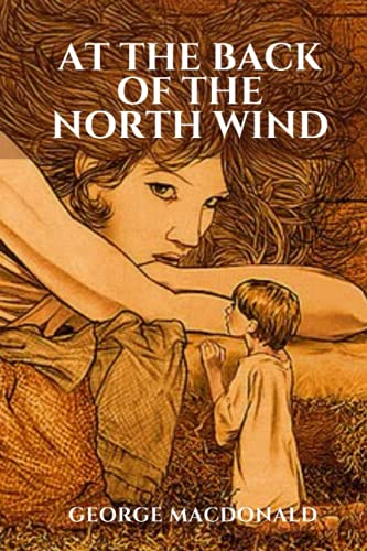 At The Back Of The North Wind: With Illustrated