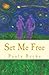 Set Me Free
