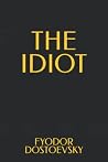 THE IDIOT