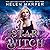 Star Witch (The Lazy Girl's Guide to Magic, 2)
