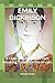 Emily Dickinson: If I can stop one heart from breaking, I shall not live in vain.