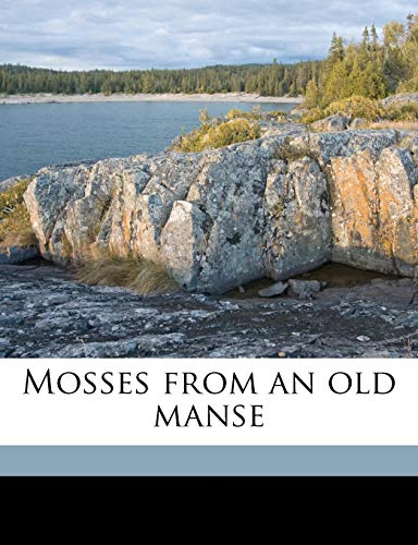 Mosses from an old manse