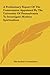A Preliminary Report Of The Commission Appointed By The University Of Pennsylvania To Investigate Modern Spiritualism
