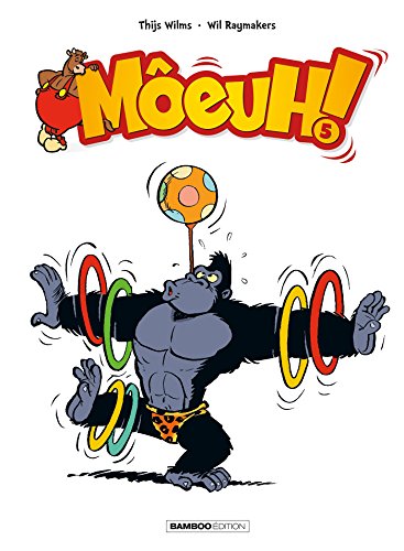 Môeuh ! - tome 05 (Hardcover)