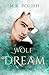 Wolf Dream (Wolf Series)