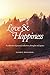 Love & Happiness: A collection of personal reflections and quotes