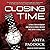 Closing Time Lib/E: A True Story of Robbery and Double Murder