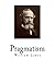 Pragmatism: A New Name for Some Old Ways of Thinking (Classic William James)