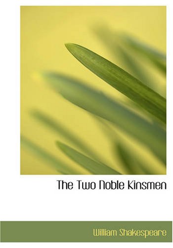 The Two Noble Kinsmen